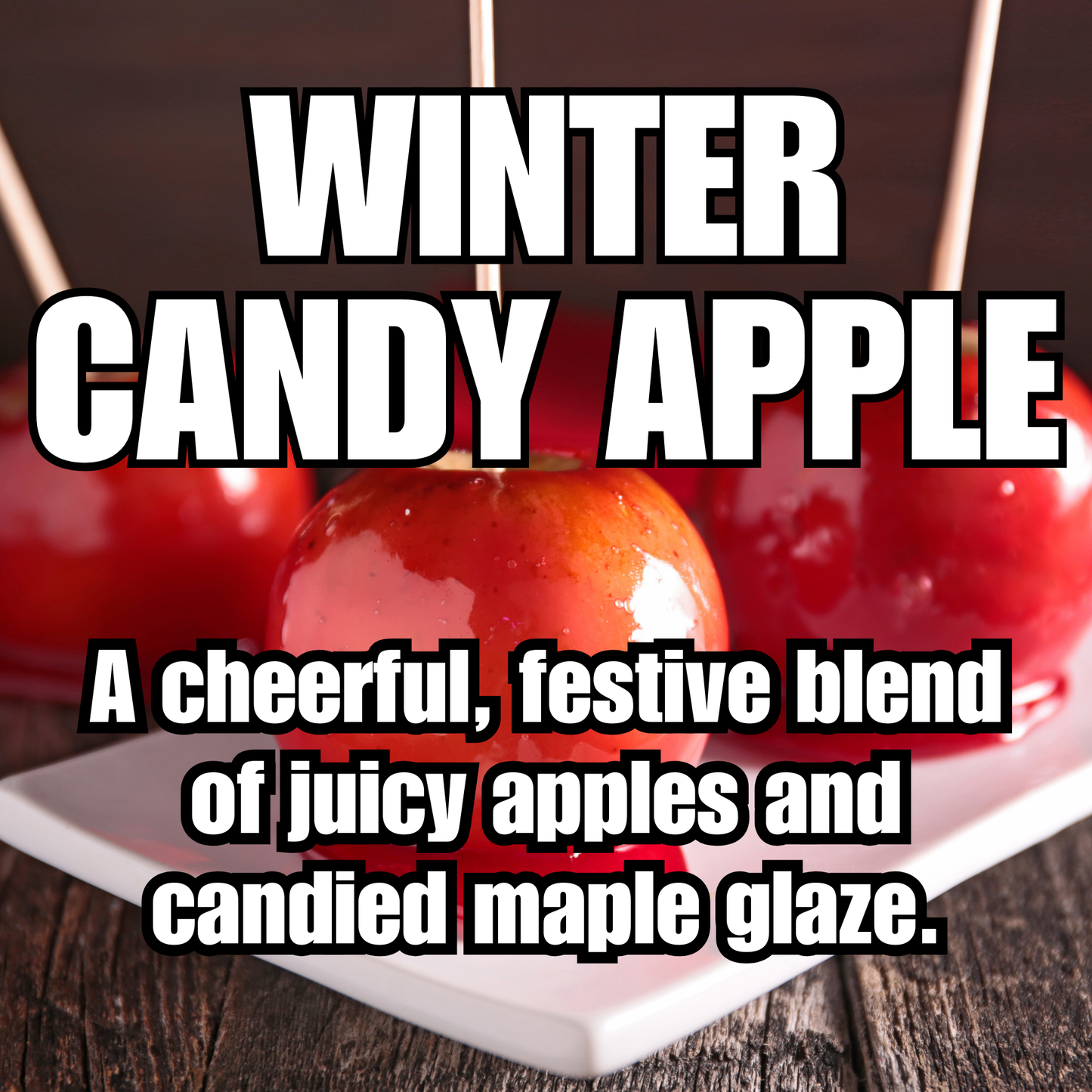 Winter Candy Apple