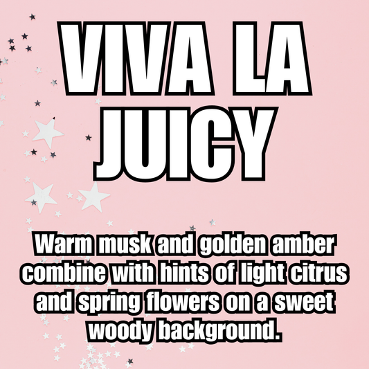 Viva la Juicy